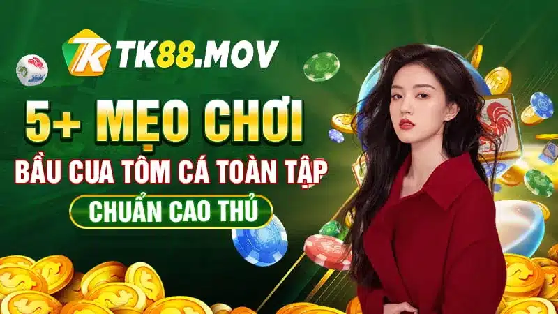 5 mẹo chơi bầu cua tôm cá chuẩn cao thủ