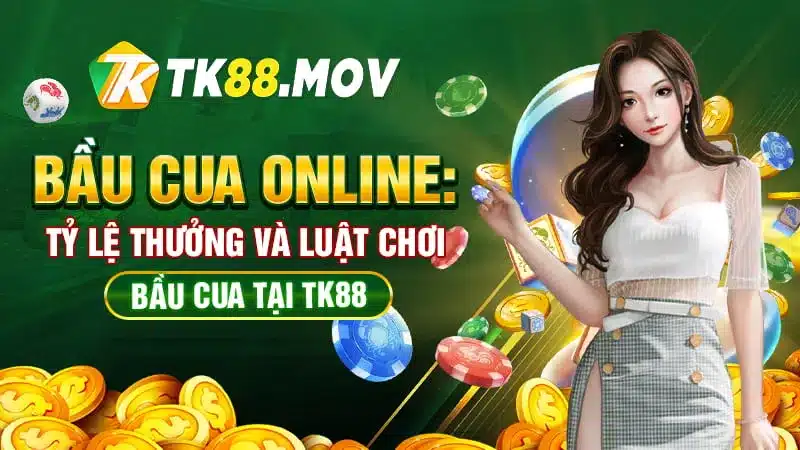 Bầu cua online TK88