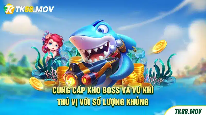 Đa dạng BOSS và vũ khí mới