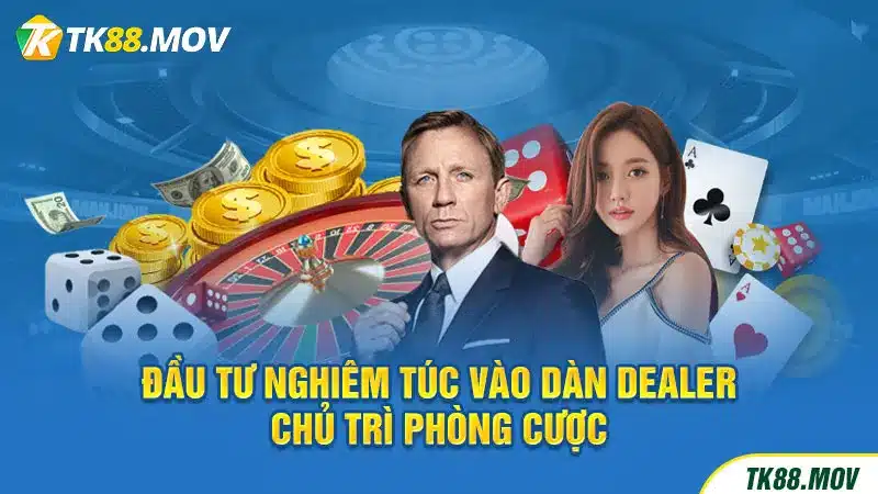 Dàn dealer được chúng tôi đào tạo chuyên nghiệp