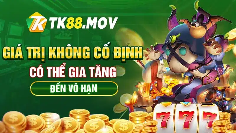 Giá trị Jackpot có thể tăng đến vô hạn