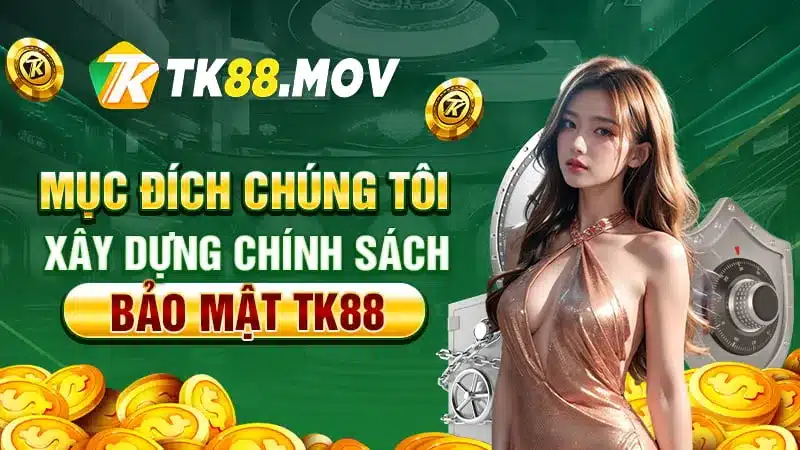 Giới thiệu mục đích chúng tôi xây dựng chính sách bảo mật