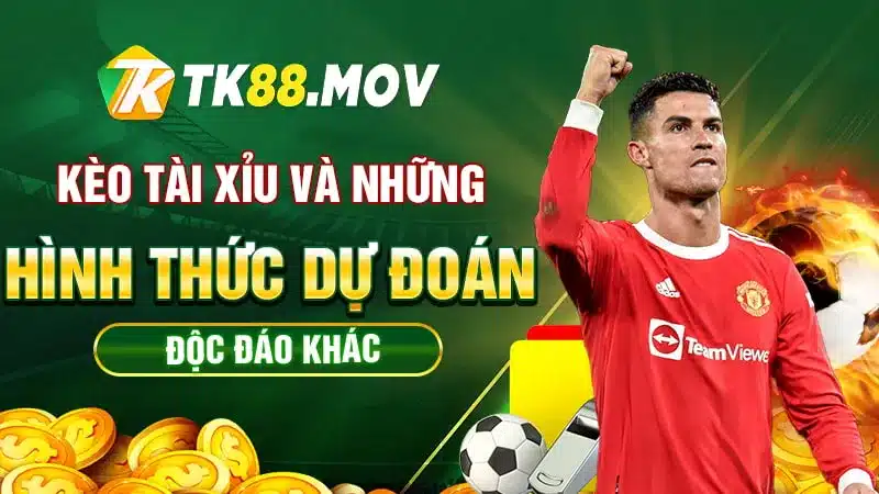 Những biến thể khác của kèo tài xỉu