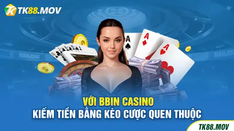 Sảnh BBIN Casino