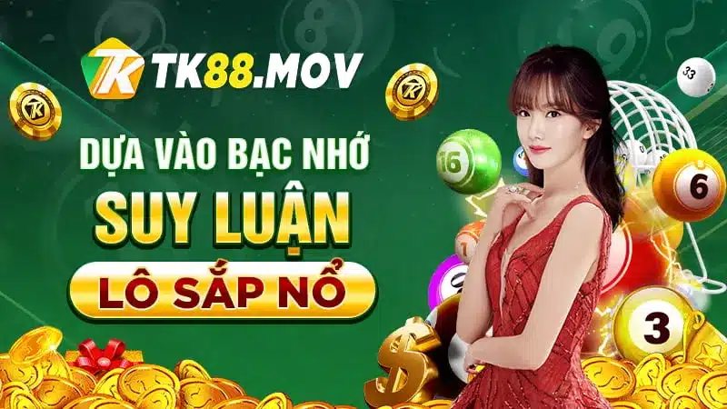 Soi cầu dựa vào Bạc nhớ