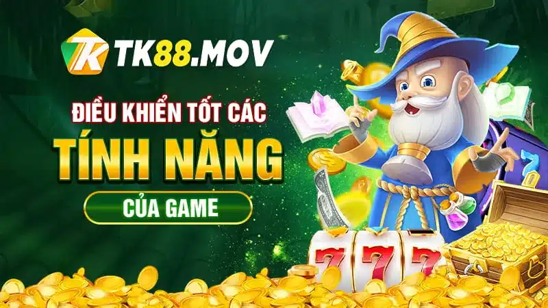 Nắm bắt và sử dụng thành thạo các tính năng của game slot