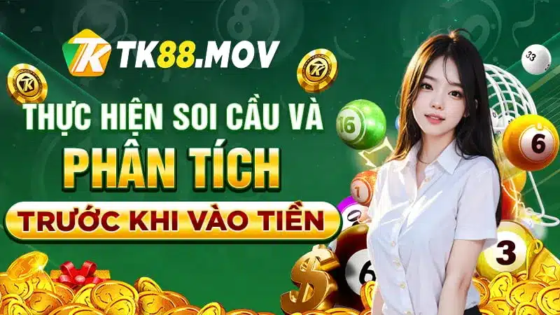 Thực hiện soi cầu và phân tích thống kê trước khi vào tiền