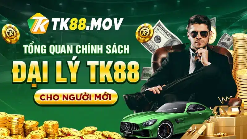 Giới thiệu tổng quan về chính sách đại lý TK88