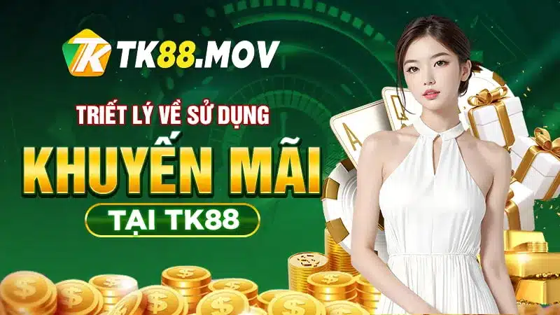 Giới thiệu chuyên mục khuyến mãi TK88